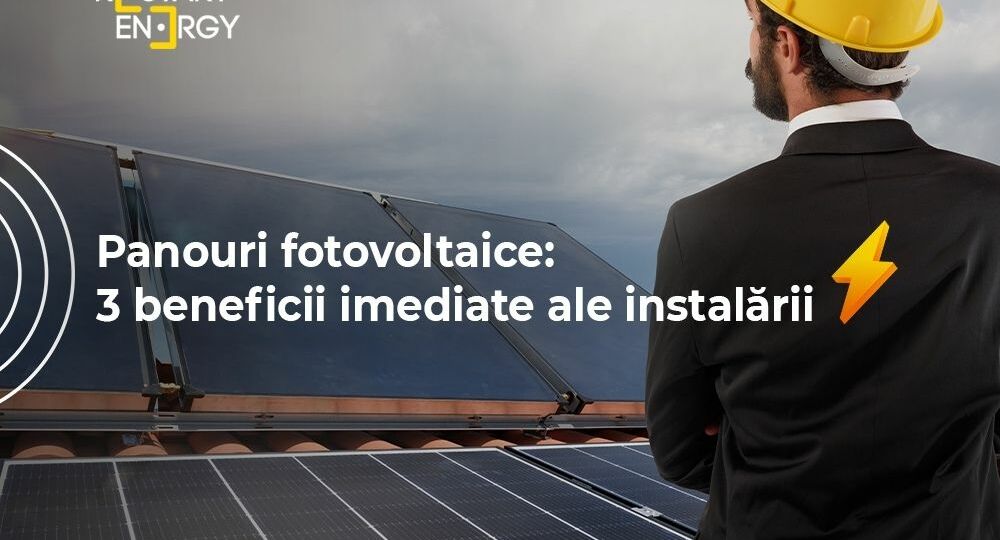 Panouri-fotovoltaice-3-beneficii-imediate-ale-instalării