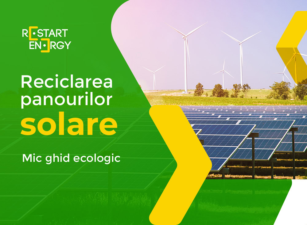 Reciclarea panourilor solare – mic ghid ecologic Reciclarea panourilor solare – mic ghid ecologic