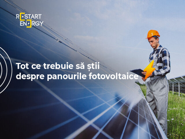 Tot ce trebuie să știi despre panourile fotovoltaice