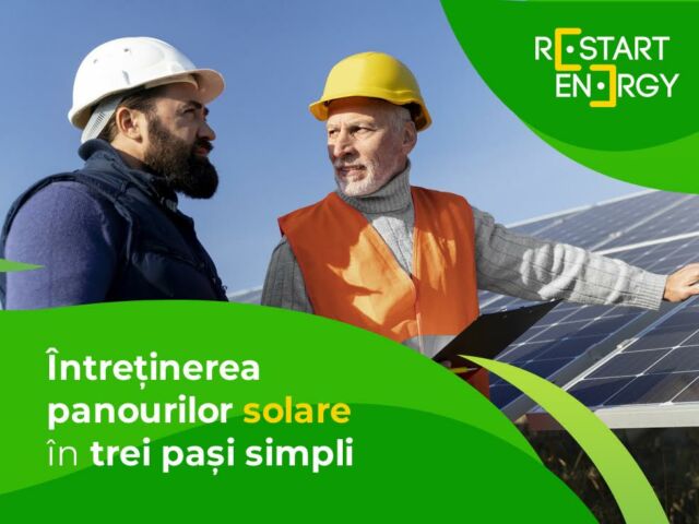 Întreținerea panourilor solare în trei pași simpli