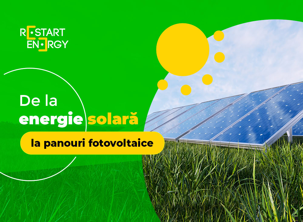 De la energie solara la panouri fotovoltaice
