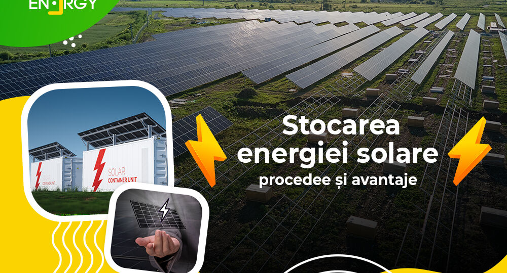 Stocarea energiei solare: procedee și avantaje
