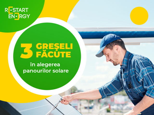 3 greșeli făcute în alegerea panourilor solare