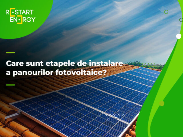 Ce etape presupune instalarea de panouri fotovoltaice?