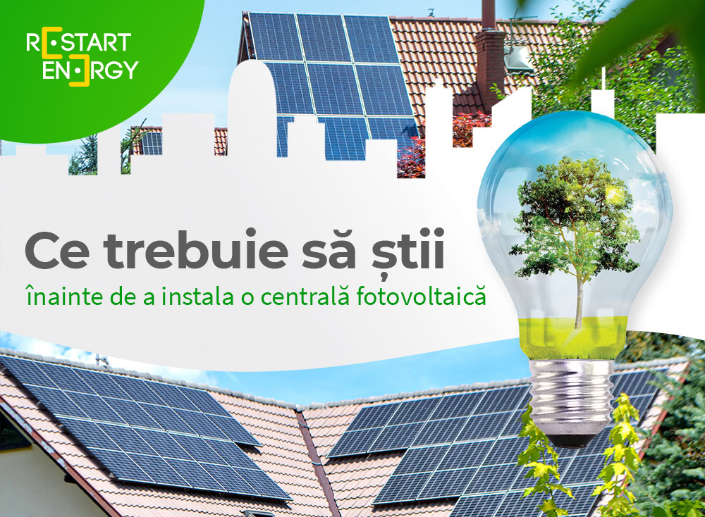 Ce trebuie să știi înainte de a instala o centrală fotovoltaică?