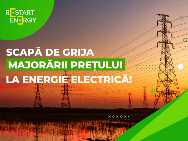 Scapă de grija majorării prețului la energie electrică!