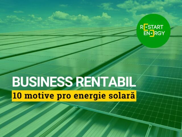 business-rentabil-10-motive-pro-energie-solara