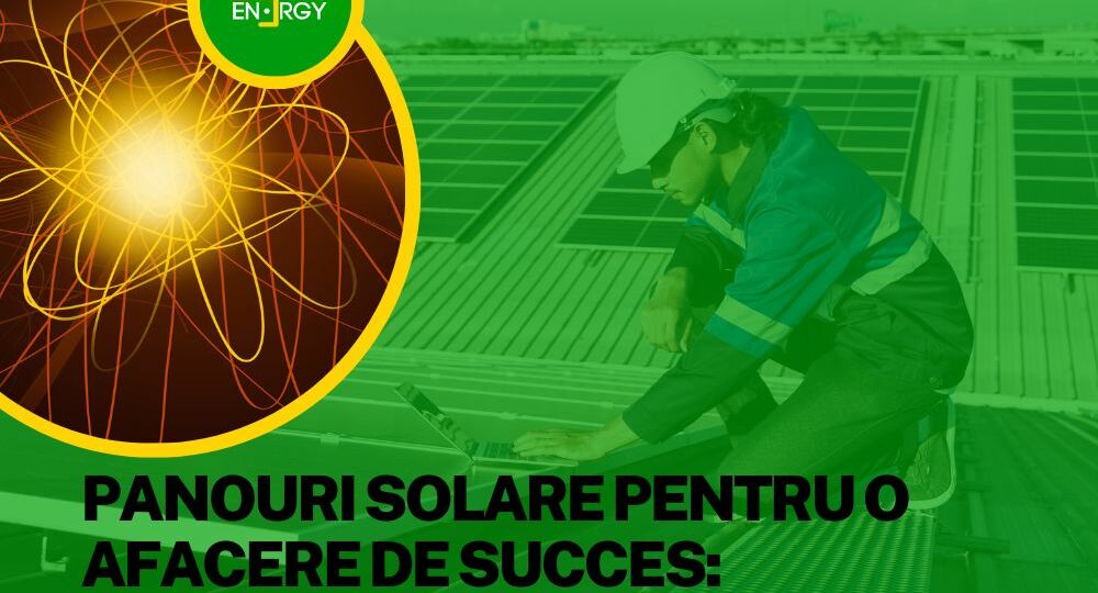 panouri-solare-pentru-o-afacere-de-succes-7-motive-sa-investesti