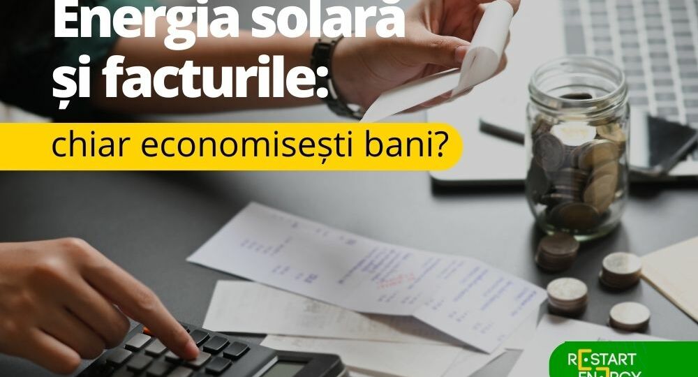 energia-solara-si-facturile-chiar-economisesti-bani