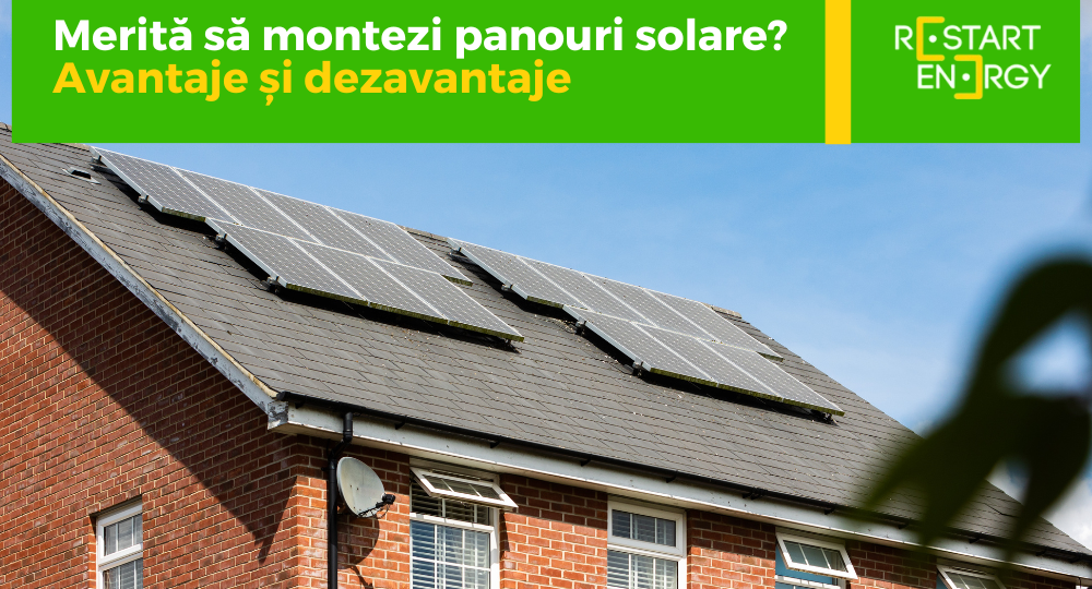 Avantaje si dezavantajele montarii panourilor solare